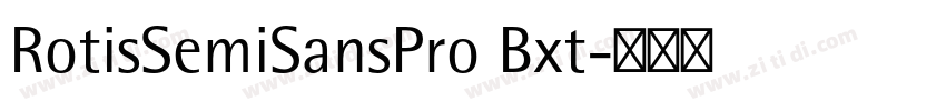 RotisSemiSansPro Bxt字体转换